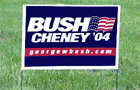 Bush/Cheney election yard sign